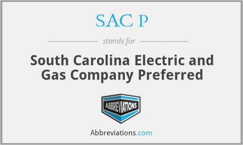 SAC P - South Carolina Electric and Gas Company Preferred